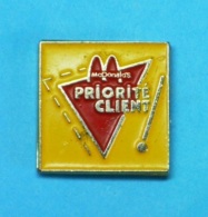 1 PIN'S  //    ** McDonald'S ** PRIORITE CLIENT ** - McDonald's