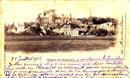 72 / CHATEAU DE MONTMIRAIL / NON DIVISEE 1902 - Montmirail