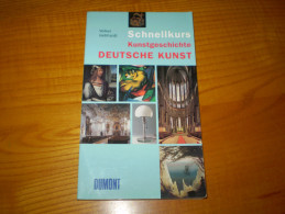 Kunstgeschichte , Histoire De L'Art , Deutsche Kunst De Volker Gebhardt , Très Nombreuses Photos - Kunstführer