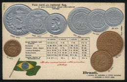 Coins (embossed) And Flag Of Brazil, With A Chart For Currency Comparison, Old PC Of VF Quality - Sonstige & Ohne Zuordnung
