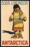 Advertising For "Antarctica" Lemonade Soft Drink, View Of Little Eskimo Girl, VF Quality - Other & Unclassified