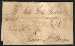 Entire Letter Dated 2/JA/1813, Sent Without Postal Marks From Rio To Passo De San Borges, Interesting! - Préphilatélie