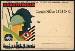 Constitutionalist Campaign Of Sao Paulo And Mato Grosso: RHM.BPR-11, Unused Postal Card, Very Fine Quality! - Postal Stationery