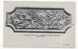 Delcampe - BRANTOME - N° 5 - BAS RELIEF DE L´ EGLISE - MASSACRE DES INNOCENTS - PETIT PLI ANGLE HAUT A GAUCHE - CPA NON VOYAGEE - Brantome
