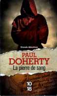 Grands Détectives 1018 N° 4686 : La Pierre De Sang Par Paul Doherty (ISBN 9782264059536 EAN 9782264059536) - 10/18 - Grands Détectives