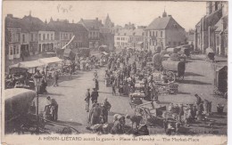 HENIN-LIETARD - Place Du Marché Avant La Guerre - Belle Animation - Otros Municipios