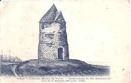 SOMME 2016 - 80 - CRECY EN PONTHIEU - Ancien Moulin De Pierre - Observatoire Edouard II Lors De La Bataille De 1346 - Crecy En Ponthieu