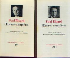 ÉLUARD - Œuvres Complètes -Tomes I & II - La Pléiade