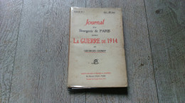 Journal D'un Bourgeois De Paris Pendant La Guerre Ww1 De Georges Ohnet 1914 - Guerra 1914-18
