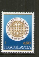 YOUGOSLAVIE 1969 UNIVERSITE DE ZAGREB  YVERT N°1255   NEUF MNH** - Unused Stamps