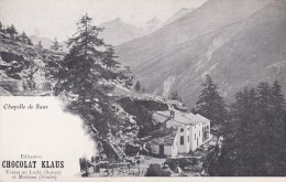 SUISSE---CHAPELLE DE SAAS--chocolat Klaus---voir 2 Scans - Chapelle