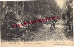 02 - DANS LA FORET DE VILLERS COTTERET - CONVOI AUTOMOBILE ALLEMAND INCENDIE - Villers Cotterets