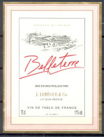 202 - Vin De Table De France - Belleterre - Mis En Bouteilles Par J. Lebègue Et Cie - 33330 - Vino Rosso