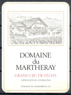 203 - Gran Cru De Féchy - Domaine Du Martheray - Domaine Du Martheray S.A. - Rotwein