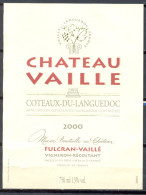 208 - Coteaux Du Languedoc - 2000 - Château Vaillé - Fulcran Vaillé - Vigneron Récoltant - Salèlles Du Bosc - Hérault - Languedoc-Roussillon