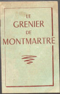 Programme LE GRENIER DE MONTMARTRE 1951 (avec Roger Nimier !!!) (PPP3253) - Programmi