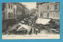 CPA 15 - Métier Marchands Ambulants Le Marché Rue Gambetta Et Place Neuve BOURG EN BRESSE 01 - Autres & Non Classés