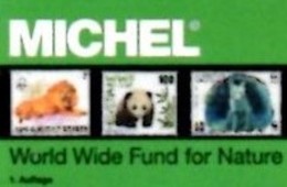 Erstauflage MICHEL Tierschutz WWF 2016 ** 40€ Topic Stamp Catalogue Of World Wide Fund For Nature ISBN 978-3-95402-145-1 - Zonder Classificatie