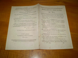 Bulletin Des Lois:Napoléon. Caserne,tribunal,prison,école à Nogent Le Rotrou. Elèves école De Compiègne. Droit Chocolat - Décrets & Lois