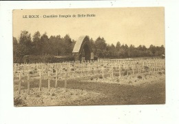 Le Roux Cimetière Français De Belle Motte - Aiseau-Presles