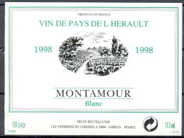 163 - Vin De Pays De L'Hérault - 1998 - Montamour Blanc - Les Vignerons Du Ceressou 34800 Aspiran - Blancs