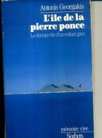 ANTONIS GEORGAKIS L ILE DE LA PIERRE PONCE ED SEGERS 1987 183 PAGES - Action