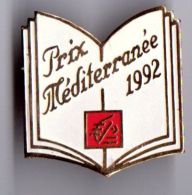 PIN´S BANQUE CAISSE D´EPARGNE PRIX MEDITERRANEE 1992 - Banks