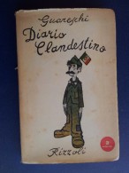 M#0Q51 Guareschi DIARIO CLANDESTINO (1943-1945) Rizzoli Ed.1950/GUERRA/LAGER - Italienisch