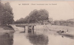 35 ILLE ET VILAINE REDON  "  Pont Tournant Sur Le Canal  " Vassellier - Redon