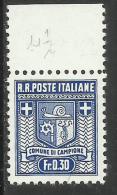 EMISSIONI LOCALI AUTONOME CAMPIONE 1944 STEMMA DEL COMUNE ARMS ARMOIRIES DENT. PERF. 11 1/2 CENT. 30 30c MNH FIRMATO - Emisiones Locales/autónomas