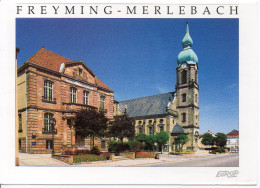 57 FREYMING MERLEBACH - Centre Administratif Et Eglise St-Maurice - Freyming Merlebach