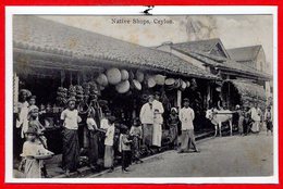 ASIE - CEYLON  - SRI LANKA  --  Native Shops - Sri Lanka (Ceylon)