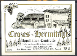 150 - Crozes-Hermitage - Appellation Contrôlée - Cave Luc Arnavon "La Beaume" Mercurol Drôme - Côtes Du Rhône