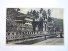 CEYLON  -  KANDY  :  TEMPLE Of The  TOOTH   - Sri Lanka (Ceylon)