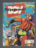 Super Boy Mensuel N°334 Touriste D'honneur - Les Risques De L'anonymat De 1977 - Superboy