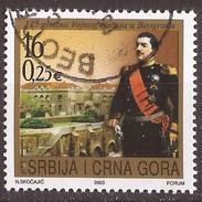 2003  3138  MILITAERMUSEUM  JUGOSLAVIJA JUGOSLAWIEN SERBIEN SRBIJA MONTENEGRO CRNA GORA MILAN OBRENOVIC KOENIG  USED - Gebraucht