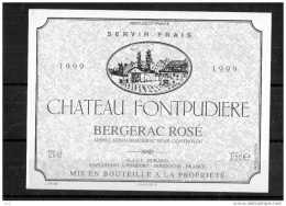 -  Bergerac - Chateau Fontpudiere 1999 Rosé - Bergerac