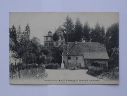 GRANDVILLARS (90): Carte Postale 1914 Faubourg St-Martin Et Le Calvaire - Grandvillars