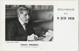 Charles Maurras Académie Française Souvenir Du 9 Juin 1938 Né à Martigues Action Française Felibrige Nationaliste - Ecrivains