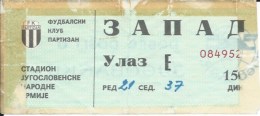 Sport Match Ticket UL000386 - Football (Soccer / Calcio) Partizan Vs ? - Tickets D'entrée