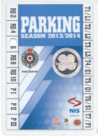 Sport Match Ticket UL000390 - Football (Soccer / Calcio) Partizan Belgrade Parking Season 2013/2014 - Tickets D'entrée