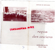 87 - ST SAINT JUNIEN -MENU REPAS DES ANCIENS -PALAIS DES SPORTS 1988- CLUB AMITIE LES GAIS LURONS - Menus