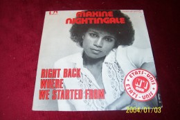 MAXINE NIGHTINGALE ° RIGHT BACK WHERE WE STARTED FROM - Soul - R&B