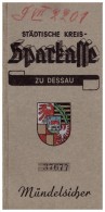 Sparbuch Der Sparkasse Zu Dessau , 1937 - 1943 , Paul Johannes Seelig , Bank !!! - Dessau