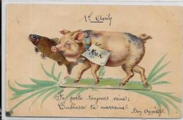 CPA Fantaisie Cochon Pig En Relief Ajouti Poisson D´avril Circulé - Cochons