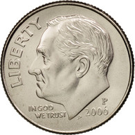 Monnaie, États-Unis, Roosevelt Dime, Dime, 2006, U.S. Mint, Philadelphie, FDC - 1946-...: Roosevelt