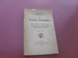 Les Avaries Maritimes  Guide Pratique Du Droit Maritime  1952 Cdt  André Raffi - Boats