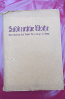 "Süddeutsche Woche" Bilderbeilage Der Neuen Augsburger Zeitung, Ausgaben 1/1938 Bis 52/1938 In Der Orig. Sammelmappe - Política Contemporánea