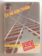 UN MYSTERE N°267 - B. Et D. Hitchens - Ca Va Son Train- 1956 - Presses De La Cité