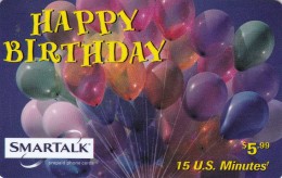 United States,  SmarTalk, Happy Birthday, 2 Scans. - [3] Magnetkarten